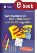 Mit Montessori den Zahlenraum von 0-10... - Bild 1