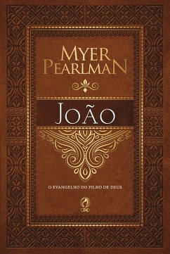 Comentário Bíblico - João (eBook, ePUB) - Pearlman, Myer