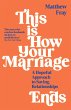 This is How Your Marriage Ends (eBook,... - Bild 1