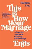 This is How Your Marriage Ends (eBook, ePUB)