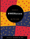 #MRNotes - Volume 3: January 6 - December 28, 2020 (eBook, ePUB)