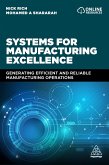 Systems for Manufacturing Excellence (eBook, ePUB)