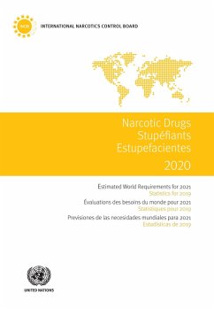 Narcotics Drugs 2020/Stupéfiants 2020/Estupefacientes 2020 (eBook, PDF)