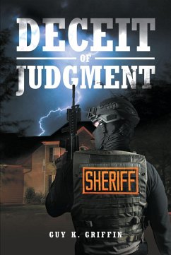 Deceit of Judgment (eBook, ePUB) - Griffin, Guy K.