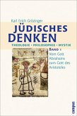 Jüdisches Denken. Theologie - Philosophie - Mystik (eBook, PDF)