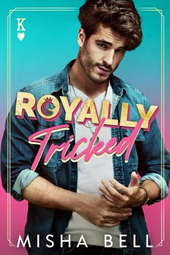 Cover Royally Tricked (eBook, ePUB)
