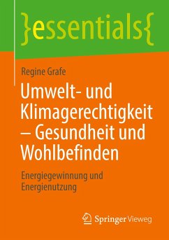 Umwelt- und Klimagerechtigkeit - Gesundheit und Wohlbefinden - Grafe, Regine