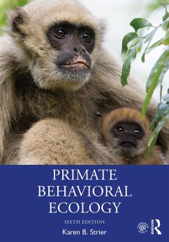 Primate Behavioral Ecology (eBook, PDF) - Strier, Karen B.