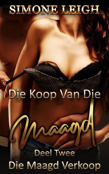 Koop Die Maag - Deel Twee - Die Maagd Verkoop (eBook, ePUB)