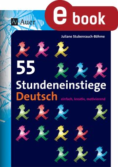 55 Stundeneinstiege Deutsch (eBook, PDF) - Stubenrauch-Böhme, Juliane