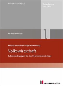 Prüfungsorientierte Aufgabensammlung Volkswirtschaft - Knorring, Ekkehard von