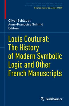 Louis Couturat: The History of Modern Symbolic Logic and Other French Manuscripts