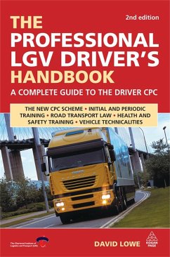 The Professional LGV Driver's Handbook (eBook, ePUB) - Lowe, David