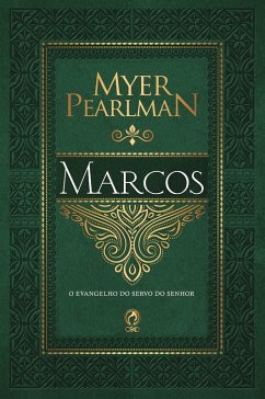 Comentário Bíblico - Marcos (eBook, ePUB) - Pearlman, Myer