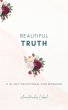 Beautiful Truth - A 21-Day Devotional... - Bild 1