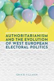 Authoritarianism and the Evolution of West European Electoral Politics (eBook, ePUB)