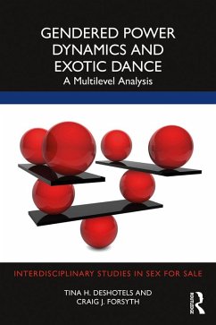 Cover Gendered Power Dynamics and Exotic Dance (eBook, PDF)