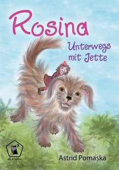 Rosina / Rosina - Unterwegs mit Jette - Pomaska, Astrid