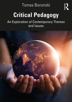 Critical Pedagogy (eBook, ePUB) - Boronski, Tomas