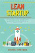 Lean Startup: The Ultimate Guide to... - Bild 1