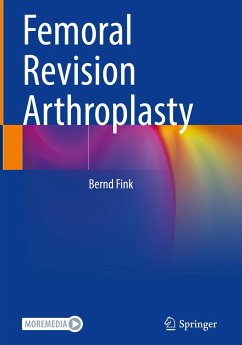 Femoral Revision Arthroplasty - Fink, Bernd