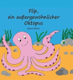 Flip, ein außergewöhnlicher Oktopus - Mainz, Bianca