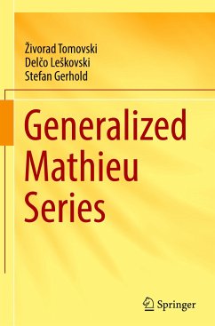 Generalized Mathieu Series - Tomovski, Zivorad;Leskovski, Delco;Gerhold, Stefan