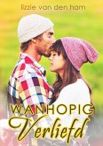 Wanhopig verliefd (eBook, ePUB) Wanhopig verliefd (eBook, ePUB)
