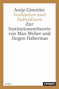 Institution und Individuum (eBook, PDF) - Gimmler, Antje