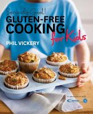 Seriously Good! Gluten-free Cooking for Kids (eBook, ePUB)