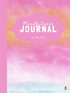 Mindfulness Journal (Printable Version) (fixed-layout eBook, ePUB) - Blake, Sheba