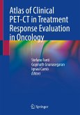 Atlas of Clinical PET-CT in Treatment Response Evaluation in Oncology (eBook, PDF)