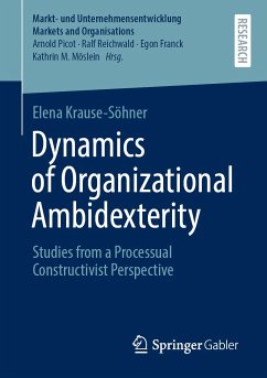 Dynamics of Organizational Ambidexterity (eBook, PDF) - Krause-Söhner, Elena