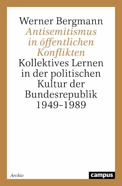 Antisemitismus in öffentlichen Konflikten (eBook, PDF) - Bergmann, Werner