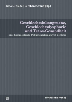 Geschlechtsinkongruenz, Geschlechtsdysphorie und Trans-Gesundheit (eBook, PDF)