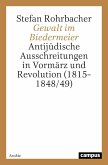 Gewalt im Biedermeier (eBook, PDF)