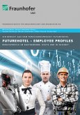 FutureHotel - Employee Profiles. (eBook, PDF)