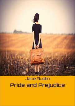 Pride and Prejudice (eBook, ePUB) - Austin, Jane