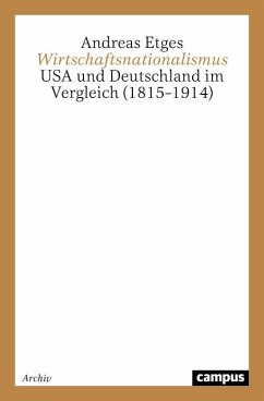 Wirtschaftsnationalismus (eBook, PDF) - Etges, Andreas