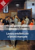 Lavoro intellettuale e lavoro manuale (eBook, ePUB)