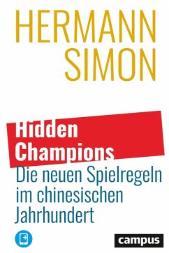 Hidden Champions – Die neuen Spielregeln im chinesischen Jahrhundert (eBook, ePUB) - Simon, Hermann