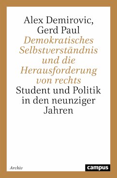 Demokratisches Selbstverständnis und die Herausforderung von rechts (eBook, PDF) - Demirovic, Alex; Paul, Gerd