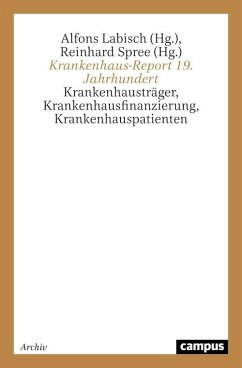 Krankenhaus-Report 19. Jahrhundert (eBook, PDF)