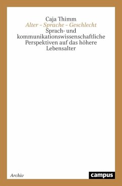 Alter - Sprache - Geschlecht (eBook, PDF) - Thimm, Caja