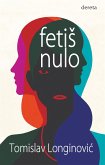 Fetiš nulo (eBook, ePUB)