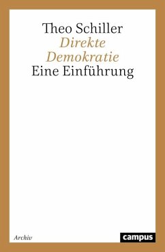 Direkte Demokratie (eBook, PDF) - Schiller, Theo