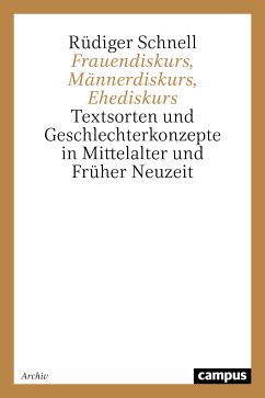 Frauendiskurs, Männerdiskurs, Ehediskurs (eBook, PDF) - Schnell, Rüdiger