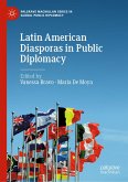 Latin American Diasporas in Public Diplomacy (eBook, PDF)