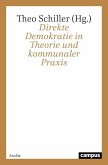 Direkte Demokratie in Theorie und kommunaler Praxis (eBook, PDF)