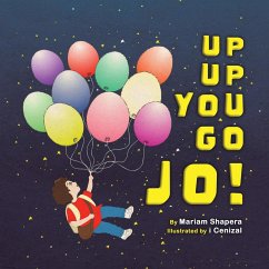 Up up You Go Jo! - Shapera, Mariam